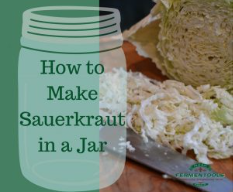 HOW TO MAKE SAUERKRAUT IN A JAR