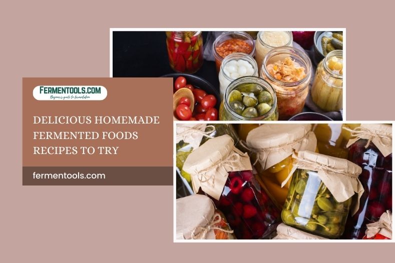 Delicious homemade Fermented Foods recipes to try