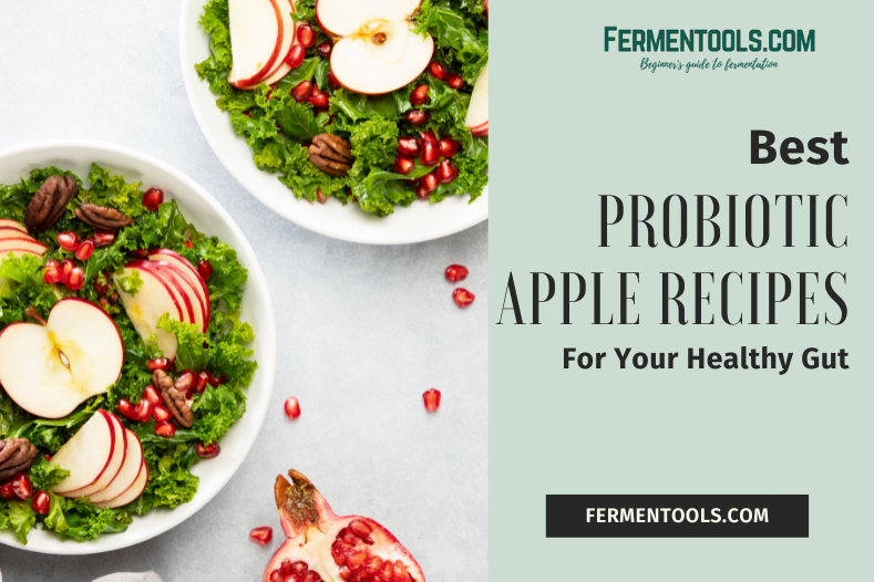 Probiotic Apple Recipes